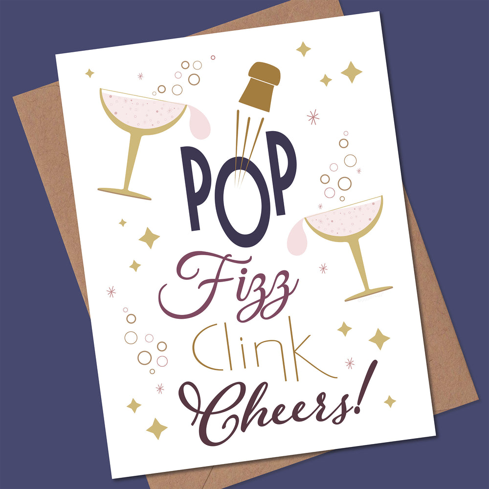 Greeting card with 'Pop Fizz Clink Cheers!' text and champagne bottle and glass illustrations on a white background.